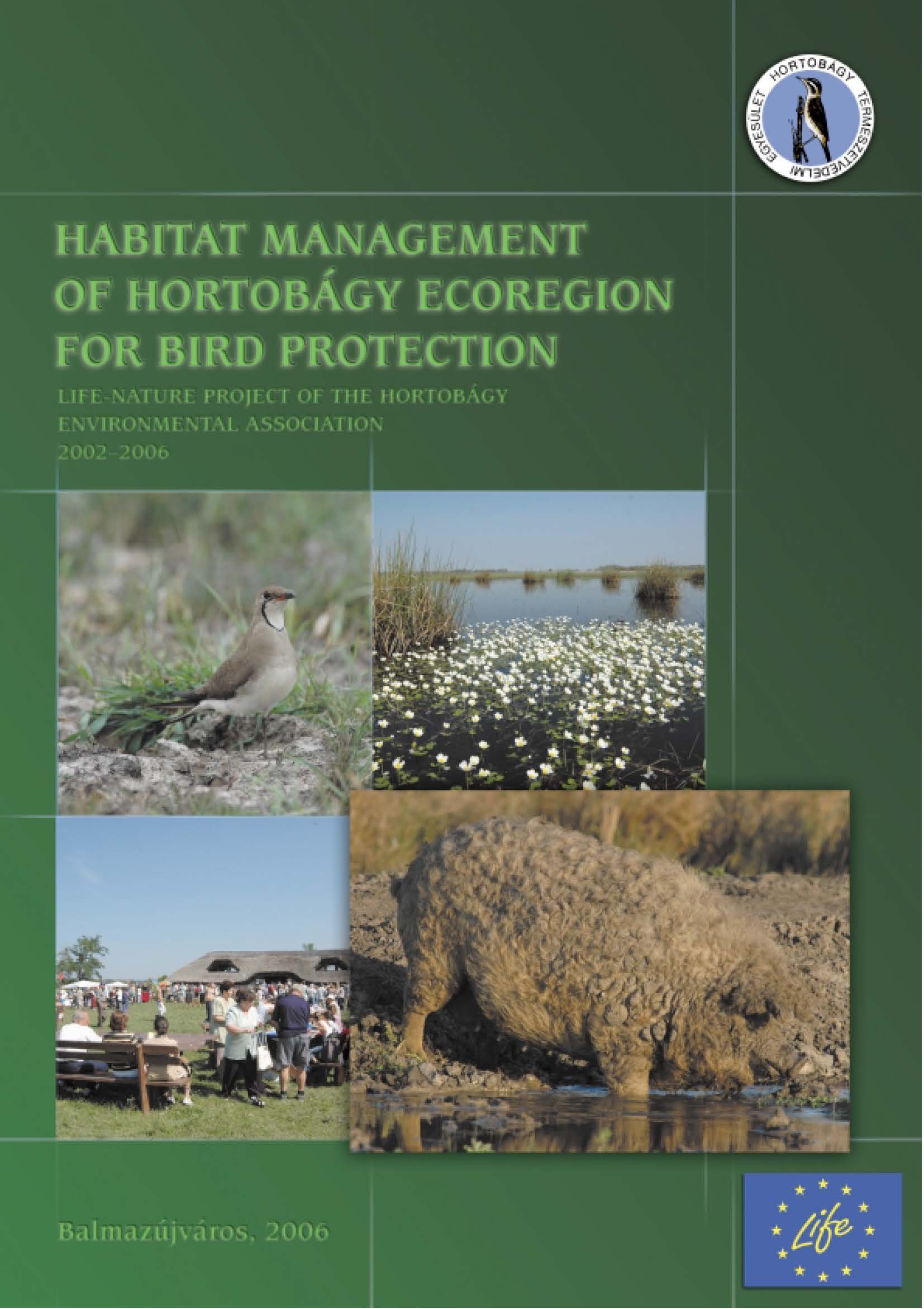 Habitat Management of Hortobágy Ecoregion for Bird Protection